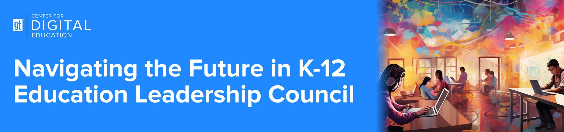 CDE24-Header-K12-Leadership-Council-Proposal-Art